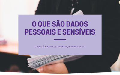Qual a diferença entre dados pessoais e dados sensíveis?